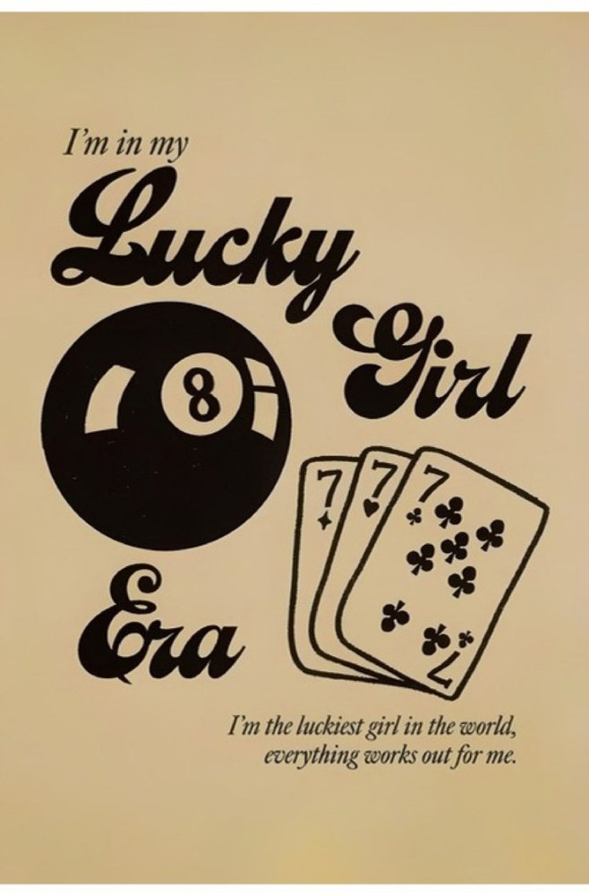 Lucky Girl Era