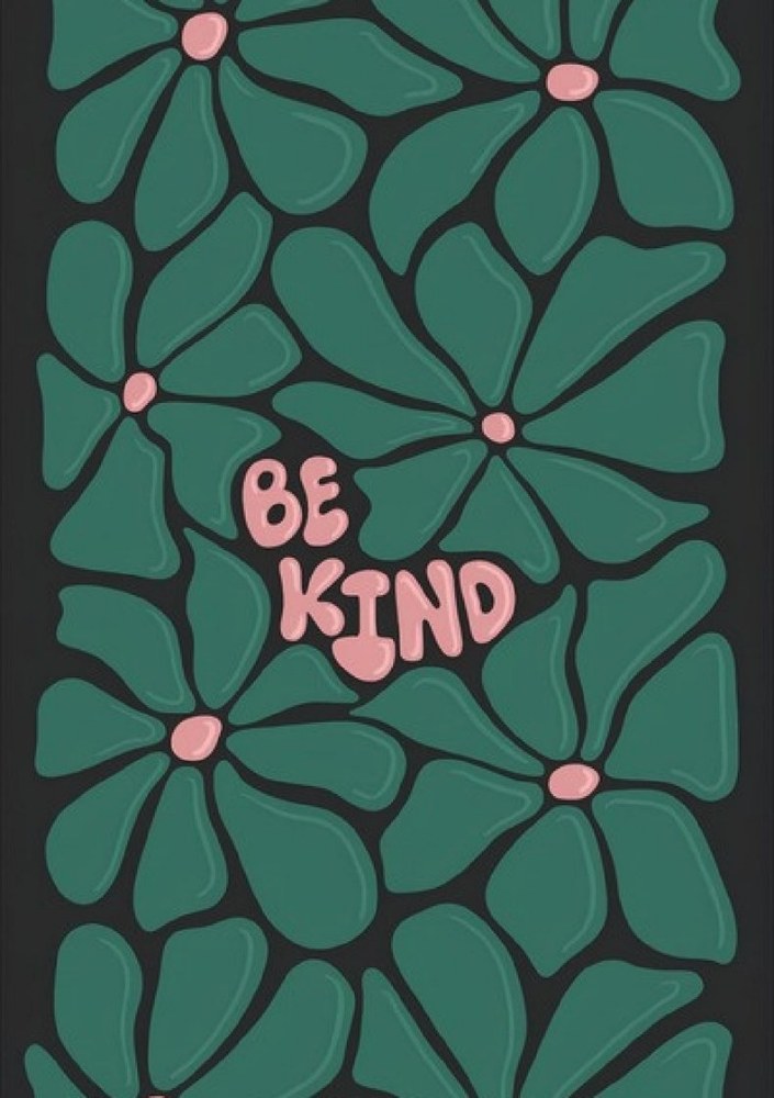 Be Kind