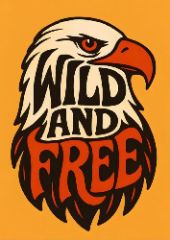 Wild and Free